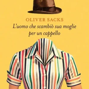 L‘uomo che scambiò sua moglie per un cappello letto da Pino Insegno. Audiolibro. CD Audio formato MP3 Prezzo Ridotto