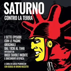 Saturno contro la Terra. L‘integrale. Ediz. integrale Compra Adesso