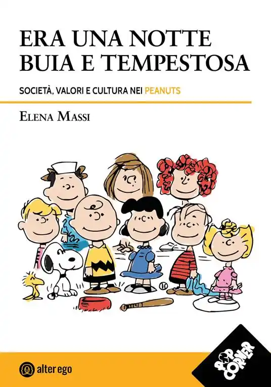 Era una notte buia e tempestosa. Società, valori e cultura nei Peanuts Offerta Speciale