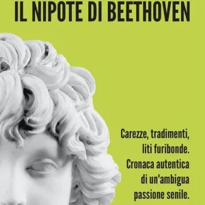 Il nipote di Beethoven Vendita Finale