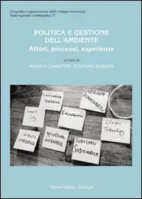 Politica e gestione dell‘ambiente. Attori, processi, esperienze Occasione Imperdibile