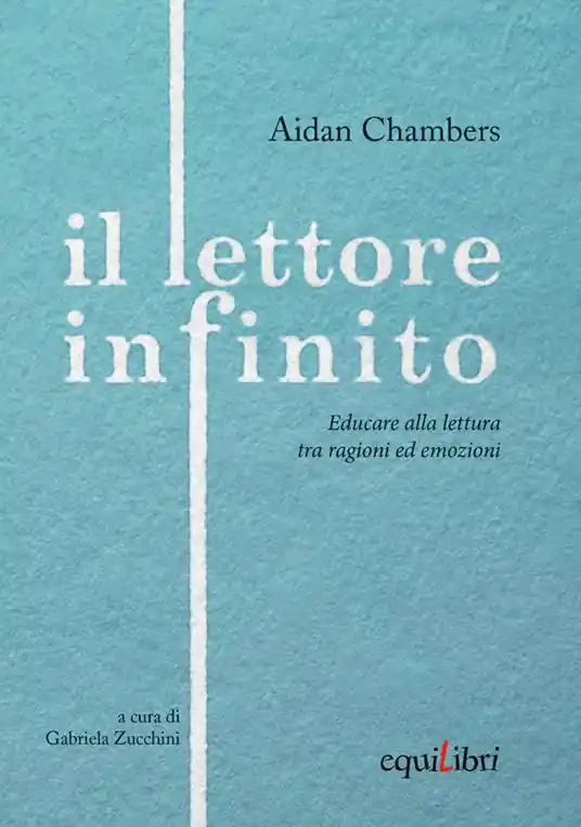 Pagamento Sicuro Il lettore infinito. Educare alla lettura tra ragioni ed emozioni