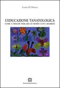 Nuova Collezione L‘educazione tanatologica