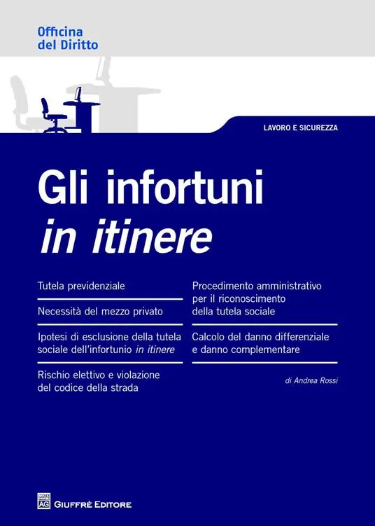Prezzo Scontato Gli infortuni in itinere