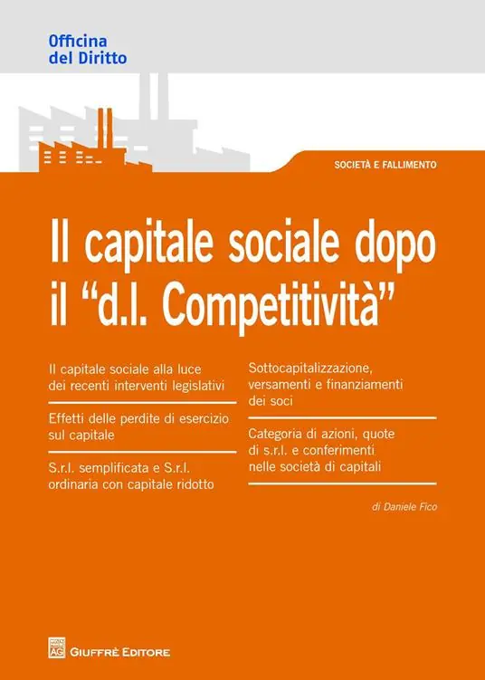 Il capitale sociale dopo il «D.L. competitività» Reso Gratuito