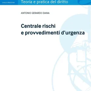 Prezzo Conveniente Centrale rischi e provvedimenti d‘urgenza