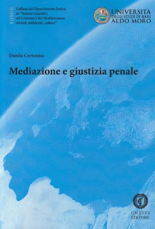 Solo Oggi Mediazione e giustizia penale