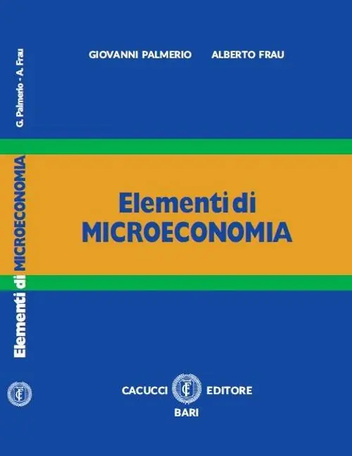 Elementi di microeconomia Ultimissimo Modello