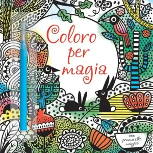 Coloro per magia. Ediz. illustrata Professionale