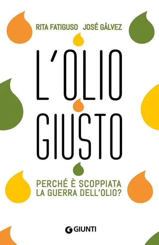L‘olio giusto. Perché è scoppiata la guerra dell‘olio? Offerta