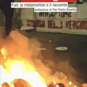 Offerta Lampo Tremila giorni. Fiat la metamorfosi e il racconto