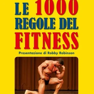 A Buon Prezzo Le 1000 regole del fitness