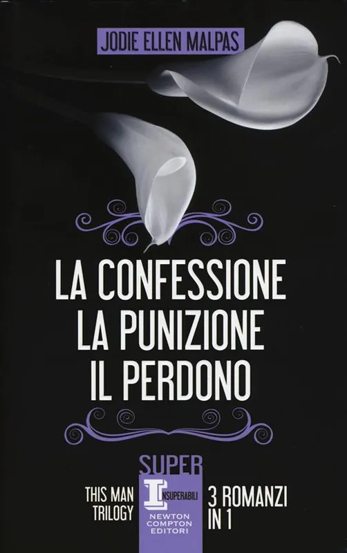 Nuova Collezione This man trilogy La confessione-La punizione-Il perdono. Ediz. illustrata