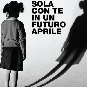 Prezzo Ridotto Sola con te in un futuro aprile