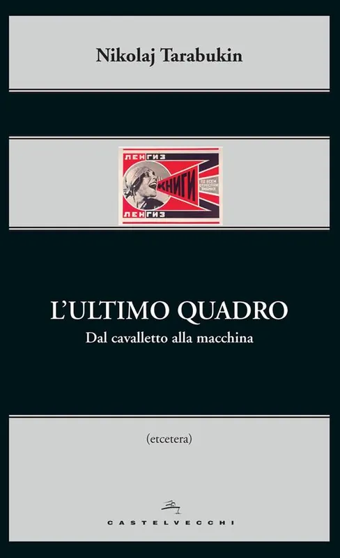Spedito Oggi L‘ultimo quadro. Dal cavalletto alla macchina