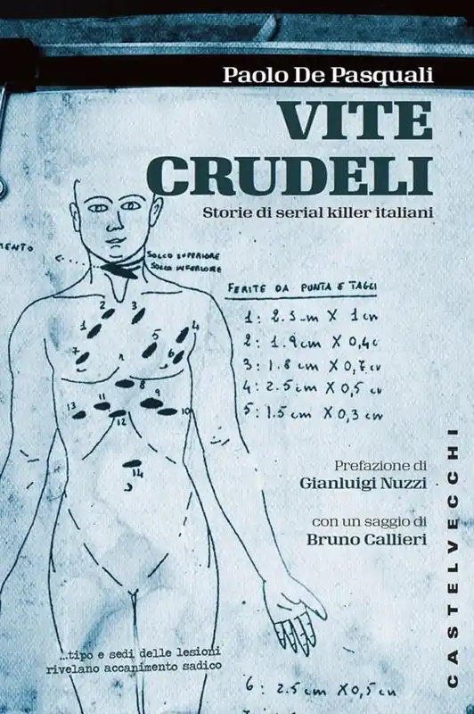Compra Online Vite crudeli. Storie di serial killer italiani