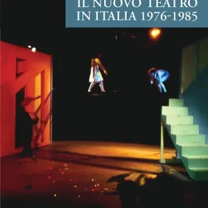 Il nuovo teatro in Italia 1976-1985 Prezzo Ridotto