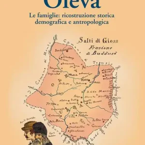 Olevà. Le famiglie ricostruzione storica demografica e antropologica. Con CD-Audio Spedizione Espresso