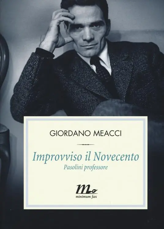 Improvviso il Novecento. Pasolini professore Direttamente Dal Produttore
