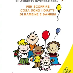 Nuova Collezione Il quadernone di Amnesty International. Ediz. illustrata. Vol. 1 Per scoprire cosa sono i diritti dei bambini