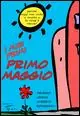 I miei primi Primo Maggio. Perché oggi non vado a scuola e la Coop è chiusa? Acquista Ora