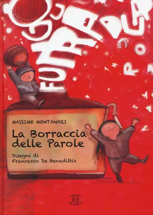 La borraccia delle parole. Ediz. illustrata Quantità Limitata