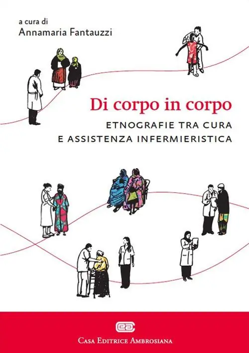 Di corpo in corpo. Etnografie tra cura e assistenza infermieristica Popolare