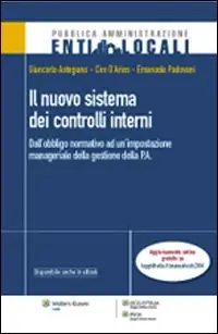 Compra Online Il nuovo sistema dei controlli interni. Dall‘obbligo normativo ad un‘impostazione manageriale