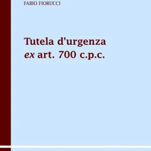 Tutela d‘urgenza ex art. 700 c.p.c. Saldi