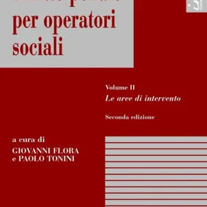 Diritto penale per operatori sociali. Vol. 2 Le aree di intervento. Offerta Limitata