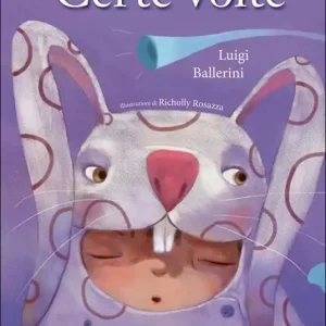 Certe volte Ultimissimo Modello