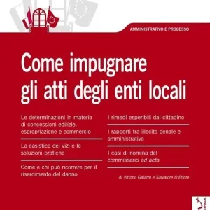 Come impugnare gli atti degli enti locali Novità