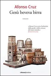 Ultime Pezzi Gesù beveva birra