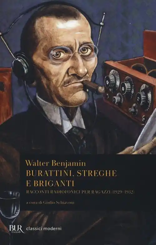 Spedizione Espresso Burattini, streghe e briganti. Racconti radiofonici per ragazzi (1929-1932)