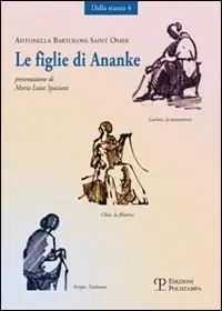 Offerta Le figlie di Ananke. Lachesi, la misuratrice-Cloto, la filatrice-Atropo, l‘ostinata