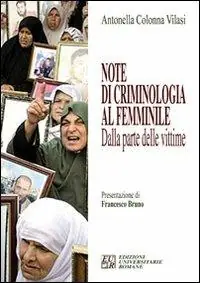 A Buon Prezzo Note di criminologia al femminile. Dalla parte delle vittime
