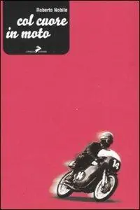Must-Have Col cuore in moto