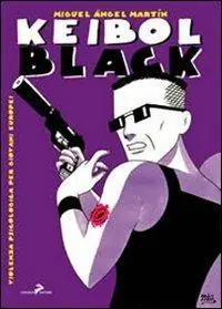 Must-Have Keibol Black. Violenza psicologica per giovani europei