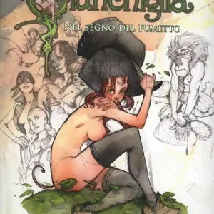 Giunchiglia. Nel segno del fumetto Offerta Limitata