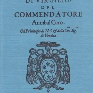 L‘ Eneide di Virgilio del commendatore Annibal Caro (rist. anast.) Promozione Esclusiva