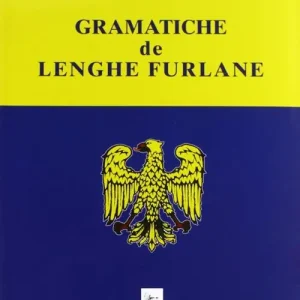 Solo Oggi Grammatiche de lenghe furlane. Testo friulano
