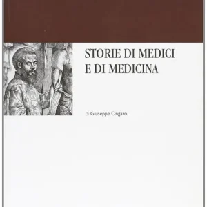 Offerta Storie di medici e di medicina. Ediz. illustrata