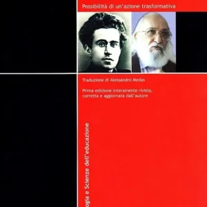 Economico Gramsci, Freire e l‘educazione degli adulti