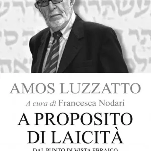 A proposito di laicità. Dal punto di vista ebraico Saldi