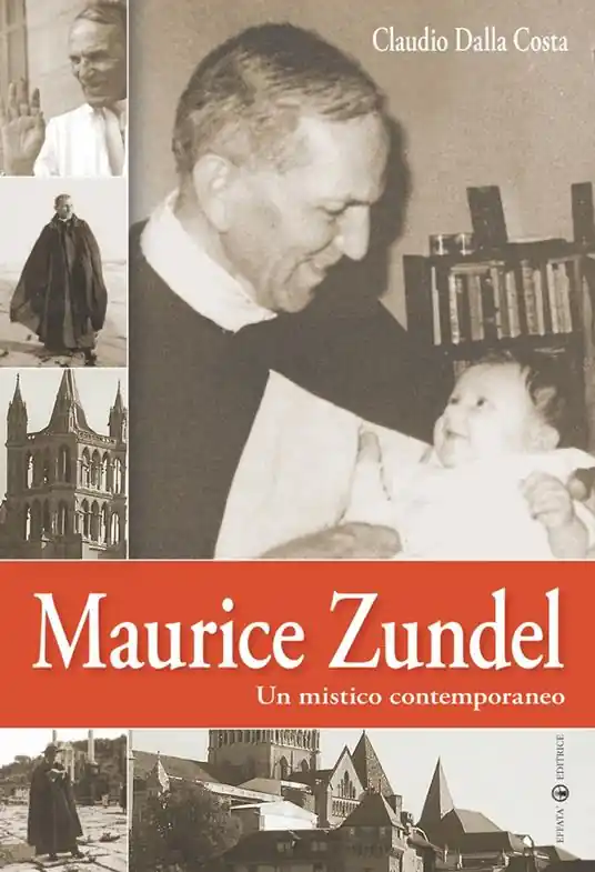 Prezzo Basso Maurice Zundel. Un mistico contemporaneo