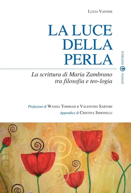 Pagamento Sicuro La luce della perla. La scrittura di Maria Zambrano tra filosofia e teologia