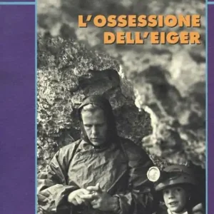 Promo Stagionale L‘ossessione dell‘Eiger