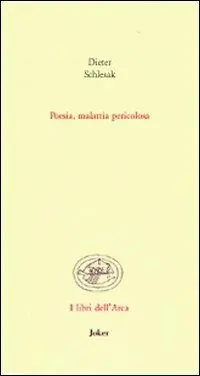 Poesia, malattia pericolosa Promozione