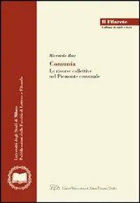 Comunia. Le risorse collettive nel Piemonte comunale Ultime Pezzi