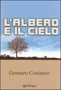 L‘albero e il cielo Nuovo Arrivo